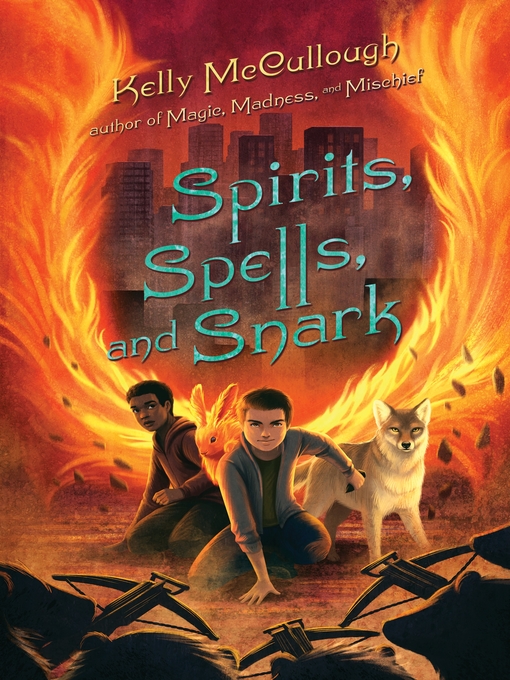 Title details for Spirits, Spells, and Snark by Kelly McCullough - Wait list